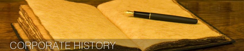 CORPORATE HISTORY